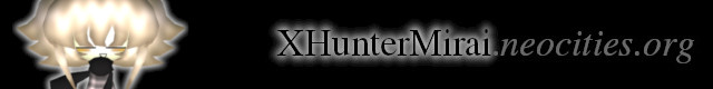 XHunterMirai.neocities.org